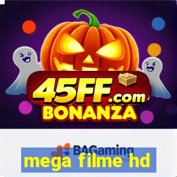 mega filme hd